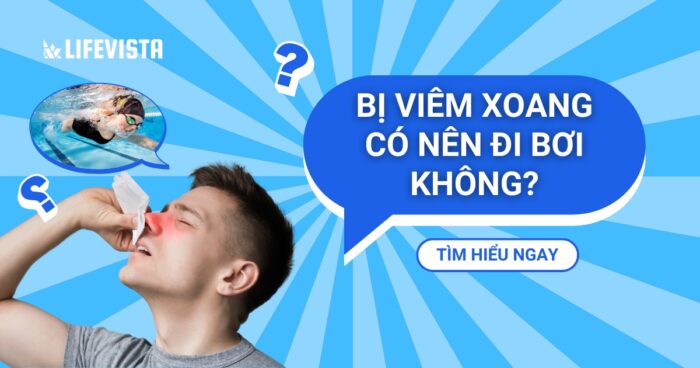 bị viêm xoan có nên đi bơi không