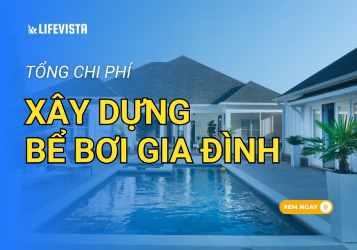 Chi phí xây dựng bể bơi gia đình