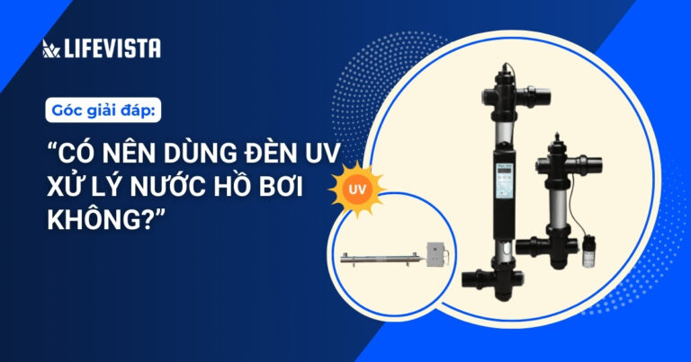 nên dùng đèn UV xử lý nước hồ bơi không