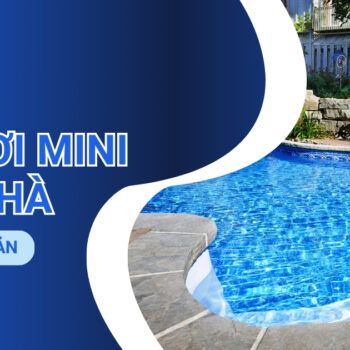 hồ bơi mini tại nhà