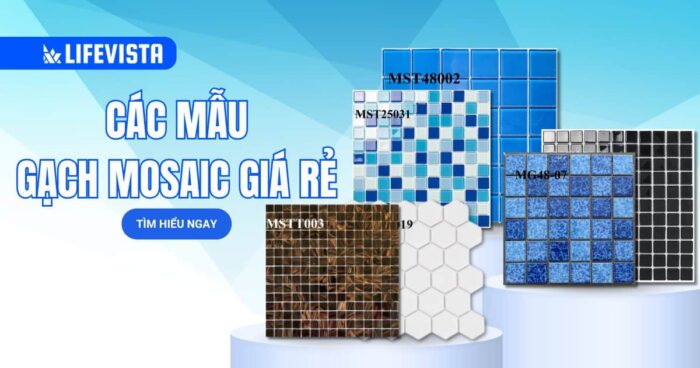 Mẫu gạch Mosaic giá rẻ - Gạch hồ bơi - Gạch trang trí bền đẹp