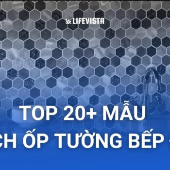 Mẫu gạch ốp tường bếp đẹp