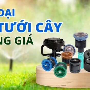 Các loại béc tưới cây
