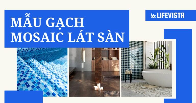 Các mẫu gạch Mosaic lát sàn trang trí đẹp mắt không thể bỏ qua