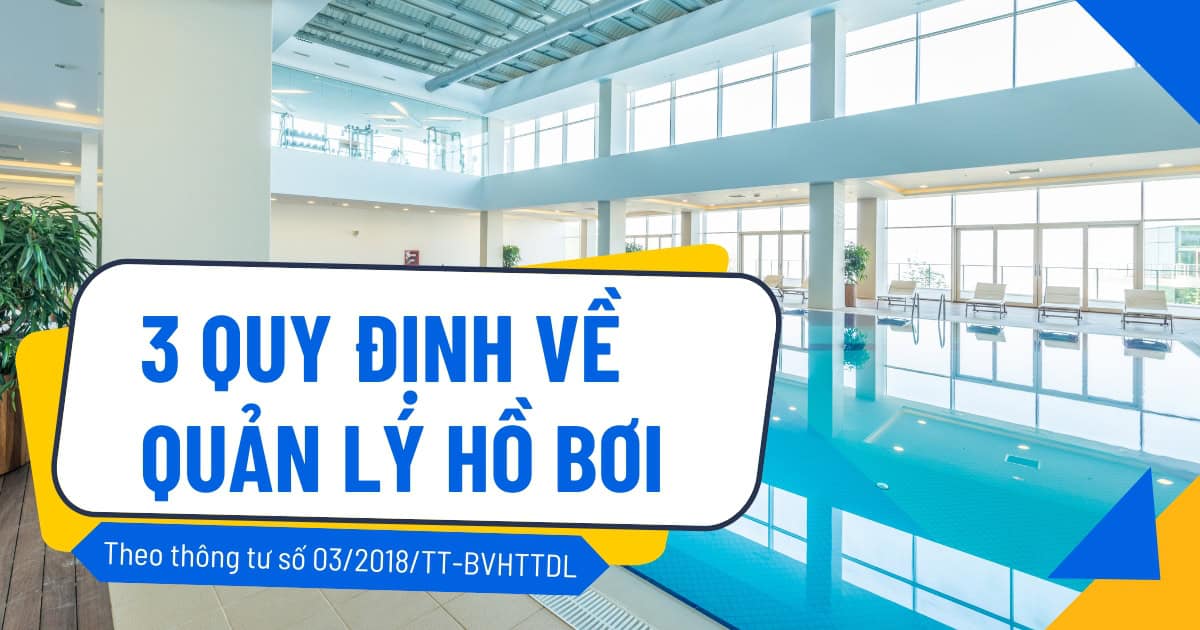 Quy định về quản lý hồ bơi