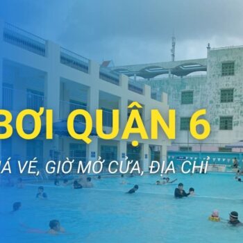 hồ bơi quận 6