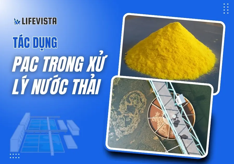Tác dụng của PAC trong xử lý nước thải