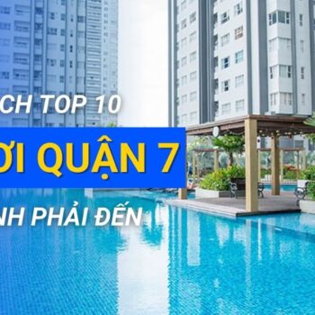 top 10 hồ bơi quận 7 được yêu thích nhất mà bạn nên biết