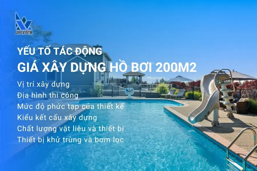Yếu tố ảnh hưởng chi phí xây dựng bể bơi 200m2