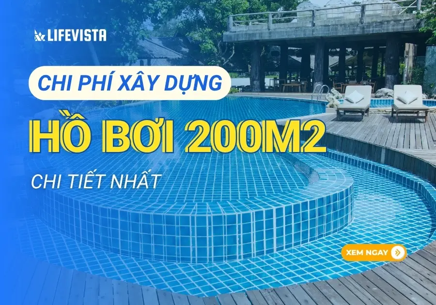 chi phí xây dựng hồ bơi 200m2
