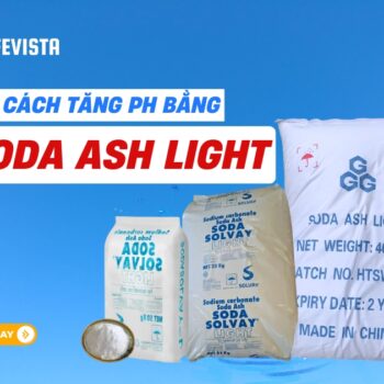 Cách tăng pH bằng Soda Ash Light